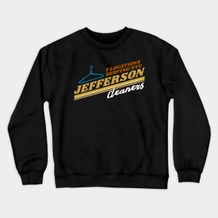 jefferson cleaners - 7 locations Crewneck Sweatshirt